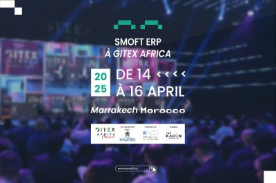 SMOFT ERP au GITEX Africa Morocco 2025 : une innovation tunisienne au cœur de la transformation digitale africaine